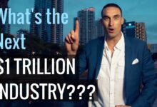 The Next Trillion Dollar Industries REVEALED...
